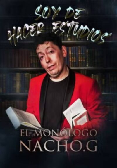 Soy de hacer Estudios con Nacho Punto G