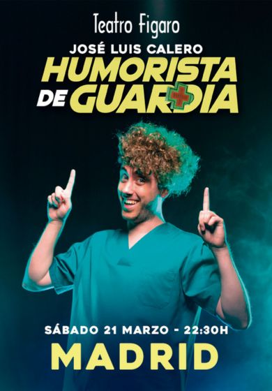Humorista de Guardia - Jose Luis Calero