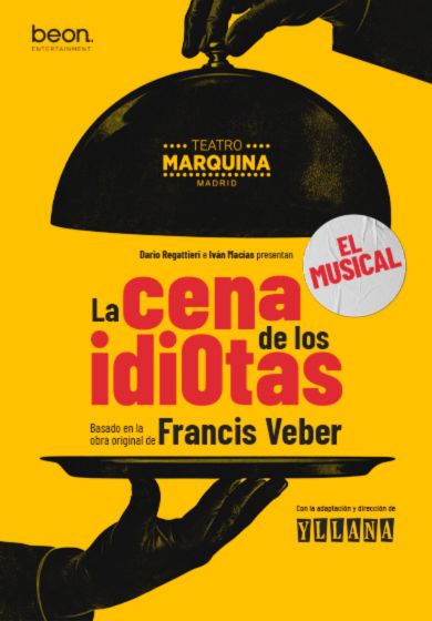 La cena de los idiotas, el musical