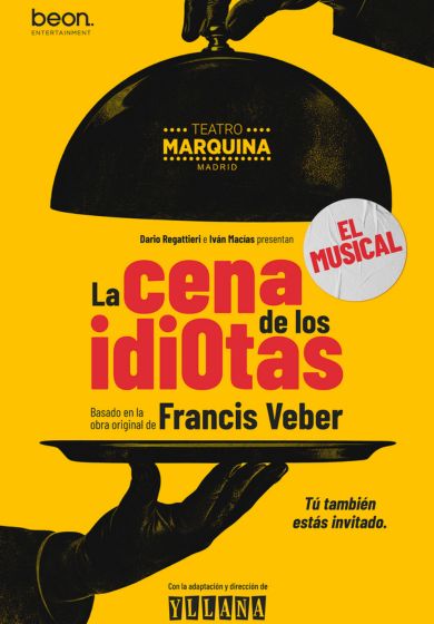 La cena de los idiotas, el musical