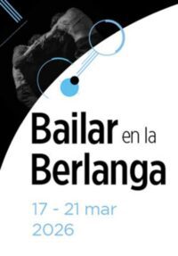 XII ciclo de danza ‘Bailar en la Berlanga’ → Sala Berlanga
