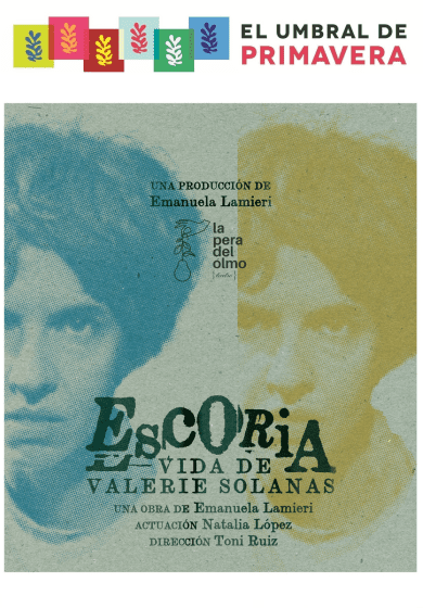 Escoria. Vida de Valerie Solanas → El Umbral De Primavera
