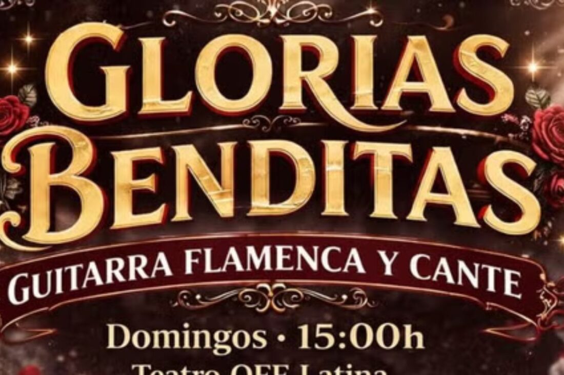 Glorias benditas