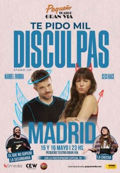 Te pido mil disculpas – Ceci Hace y Nahuel → Pequeño Teatro Gran Vía