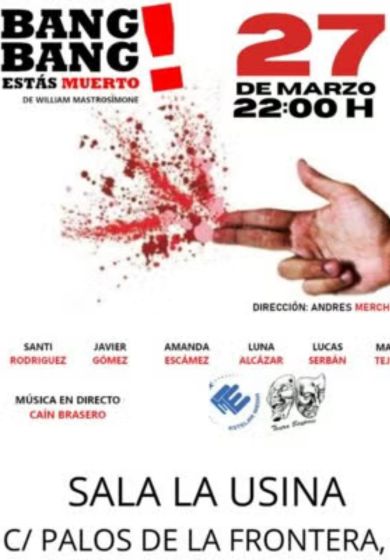 Bang, bang, estás muerto