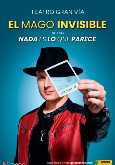 Nada es lo que parece – Dakris, El Mago Invisible → Teatro Gran Vía