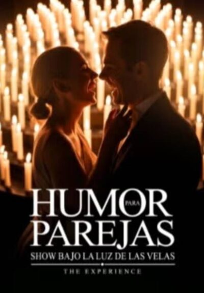 Humor para Parejas - Show Bajo la luz de la Velas