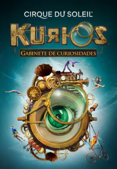 Cirque du Soleil: Kurios