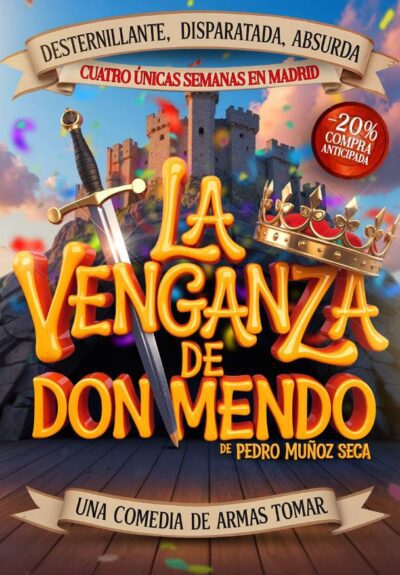 La venganza de don Mendo. De Pedro Muñoz Seca