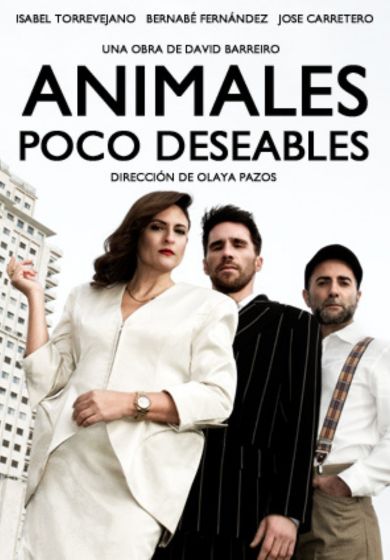Animales poco deseables → Teatros Luchana