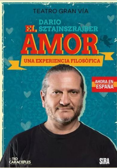 El Amor una experiencia filosófica – Darío Z → Teatro Gran Vía