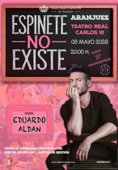 Espinete no existe → Teatro Real Carlos III de Aranjuez
