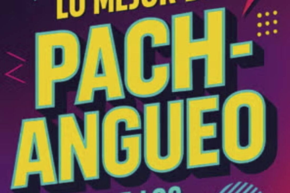Lo mejor del pachangueo