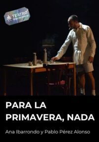 Para la primavera, nada