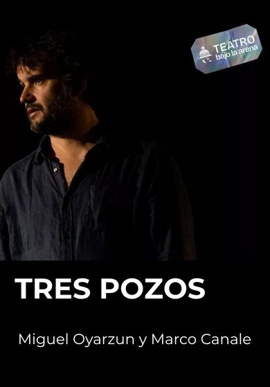 Tres pozos