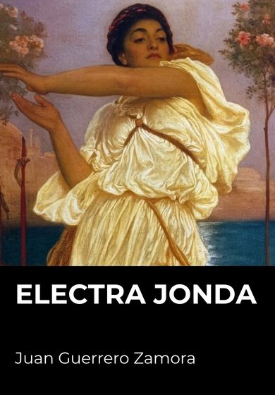 Electra Jonda → Teatro por confirmar
