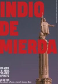 Indio de mierda → La Usina