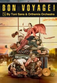 Bon voyage → Gran Teatro CaixaBank Príncipe Pío