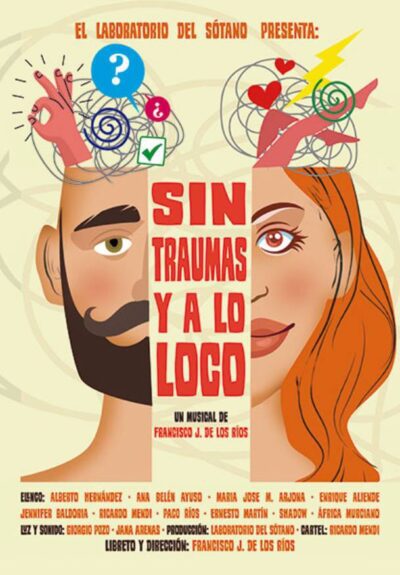 Sin traumas y a lo loco