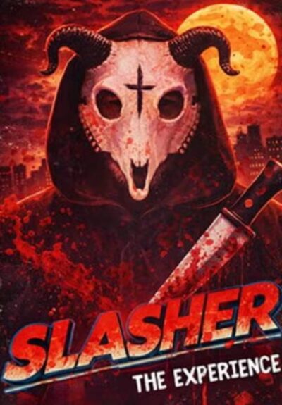 Slasher. The Experience