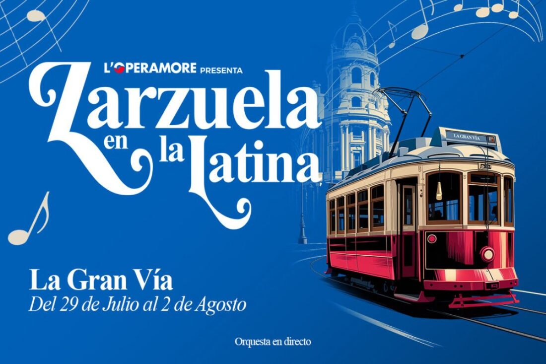 La Gran Vía - Zarzuela en La Latina