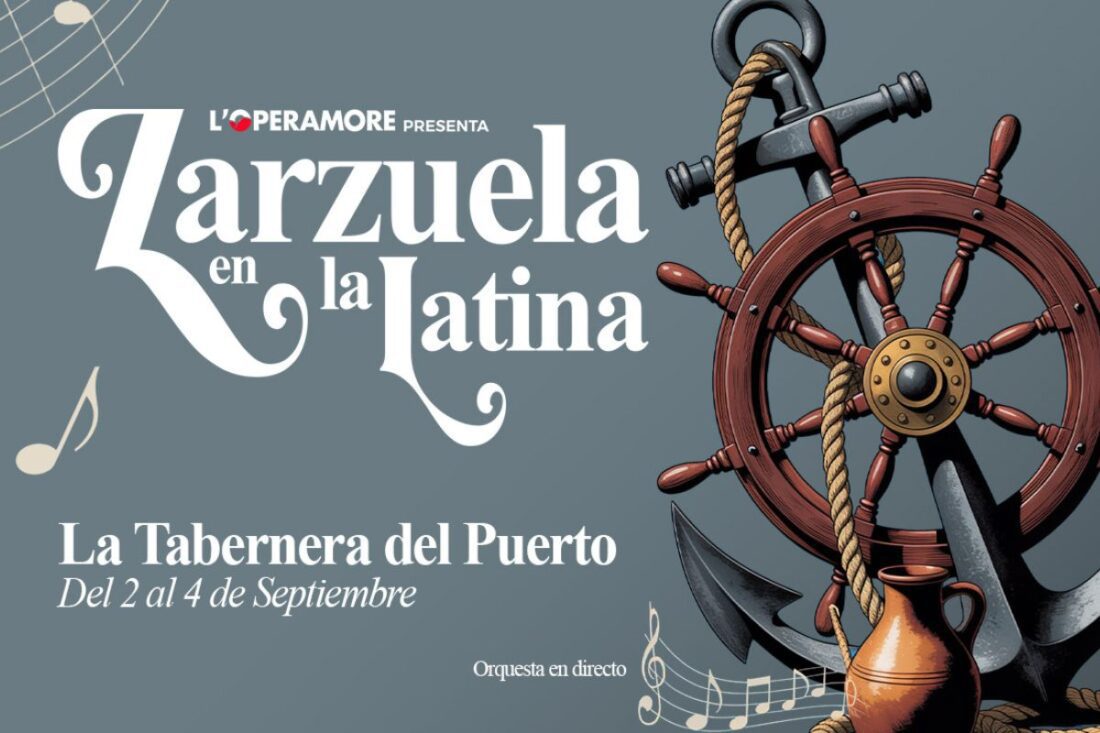 La Tabernera del Puerto - Zarzuela en la Latina