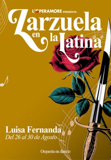 Luisa Fernanda - Zarzuela en La Latina