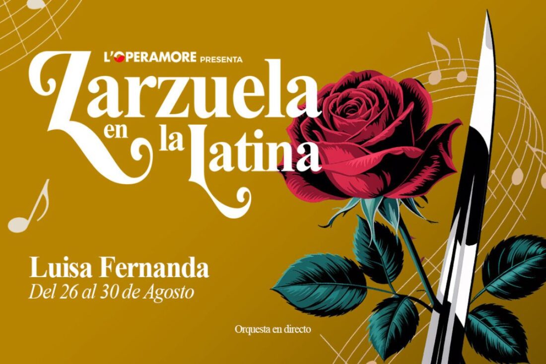 Luisa Fernanda - Zarzuela en La Latina