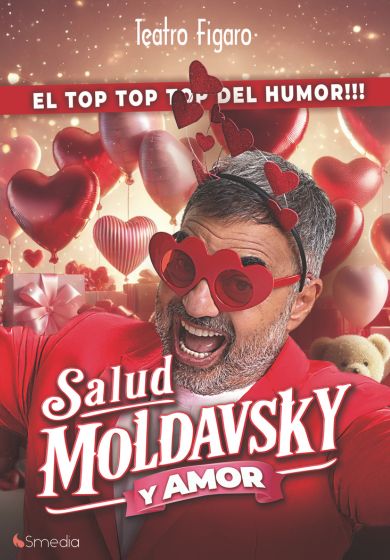 Salud, Moldavsky y amor
