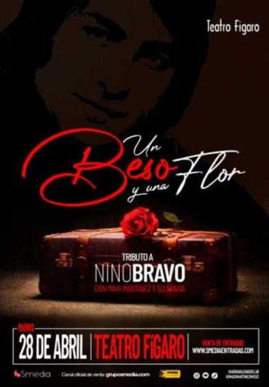 Un beso y una flor - Tributo a Nino Bravo