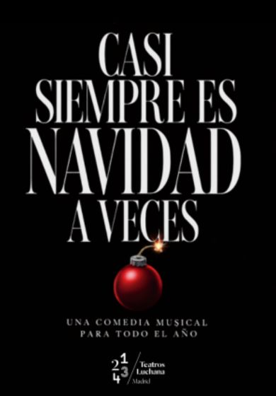 Casi siempre es Navidad a veces → Teatros Luchana