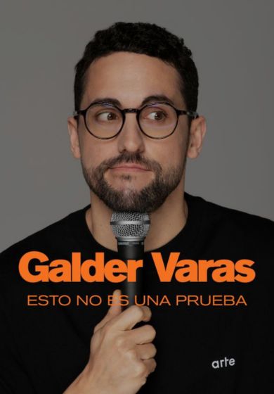 Galder Varas: Esto no es una prueba