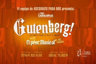 Gana entradas para ‘¿Gutenberg, el mejor musical del mundo?’ en los Teatros Luchana