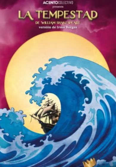 La Tempestad - Acento Colectivo → Teatro Lagrada