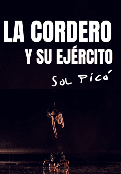 La Cordero y su ejército → Teatros del Canal