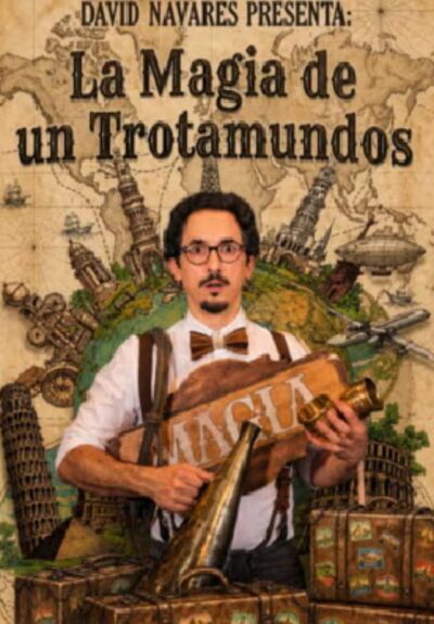 La Magia de un Trotamundos