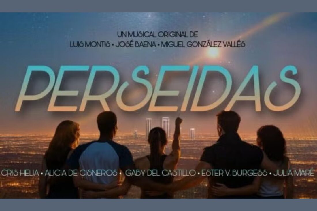Perseidas, el musical