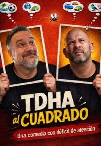 TDHA al cuadrado