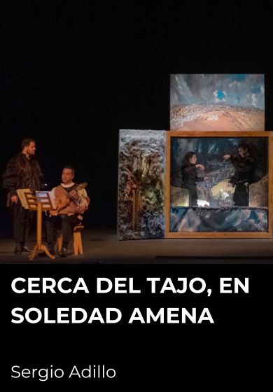 Cerca del Tajo, en soledad amena