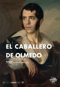 El caballero de Olmedo → Teatro de la Comedia