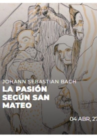 La Pasión según San Mateo → Teatro Real