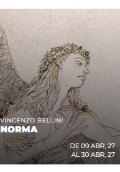 Norma - Vincenzo Bellini