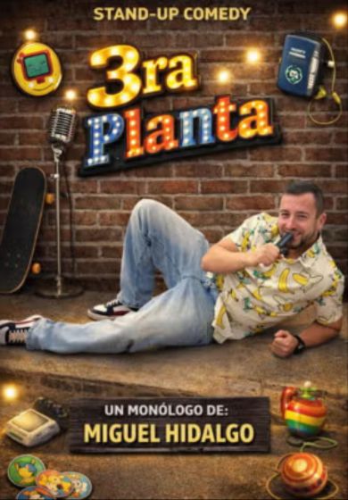 3ra Planta, un monólogo de Miguel Hidalgo