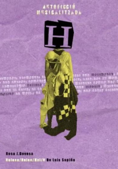 H, una autoficción musicalizada → Nave 73