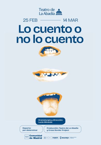 Lo cuento o no lo cuento → Teatro de La Abadía
