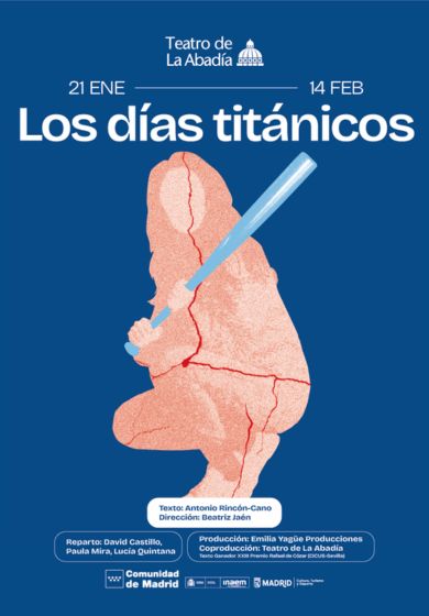 Los días titánicos → Teatro de La Abadía