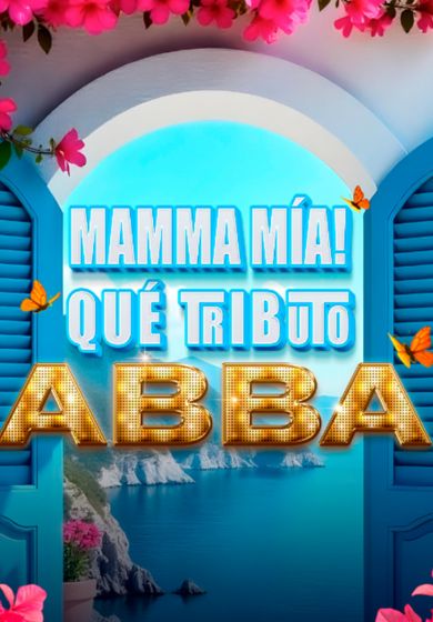 Mamma Mía! Qué tributo a ABBA