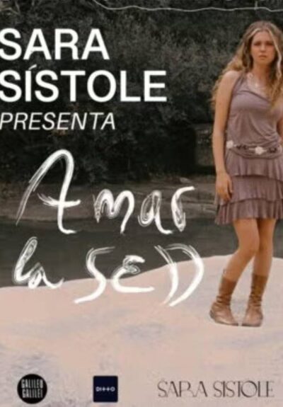 Sara Sístole. Amar la sed