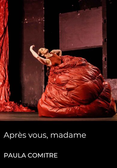 Après vous, Madame → Teatro Contemporánea Condeduque