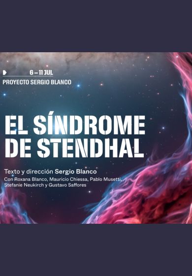 La Comedia Nacional de Uruguay: El síndrome de Stendhal → Nave 10 Matadero